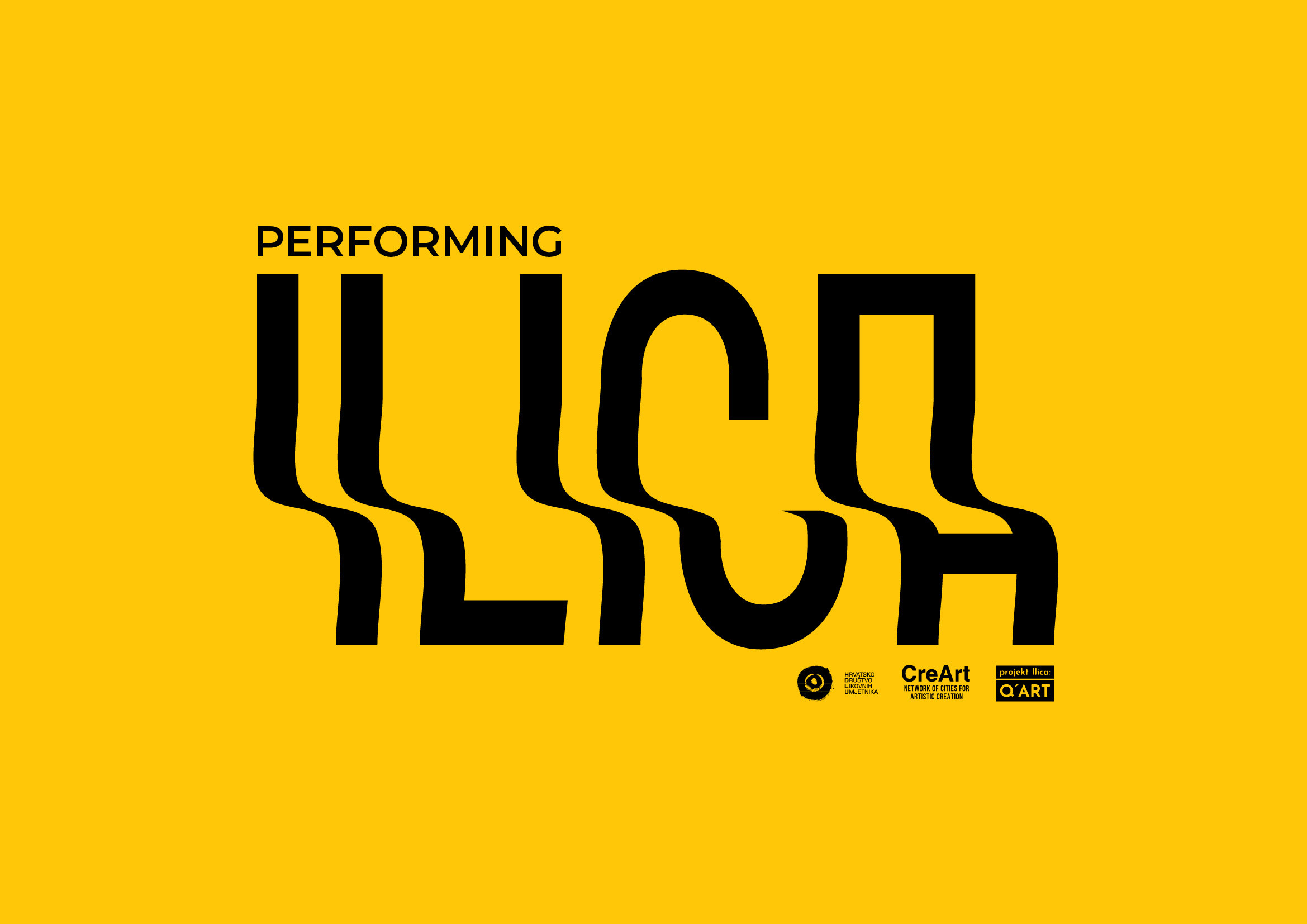 Projekt Ilica, Q'ART, Performing Ilica